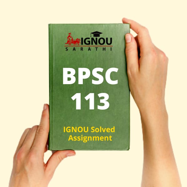 BPSC 113 Solved Assignment