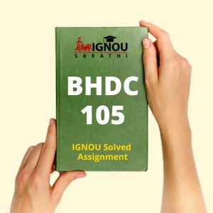 BHDC 105 Solved Assignment