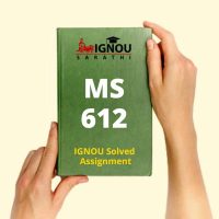 MS 612 Solved Assignment