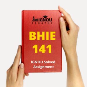 BHIE 141 Solved Assignment