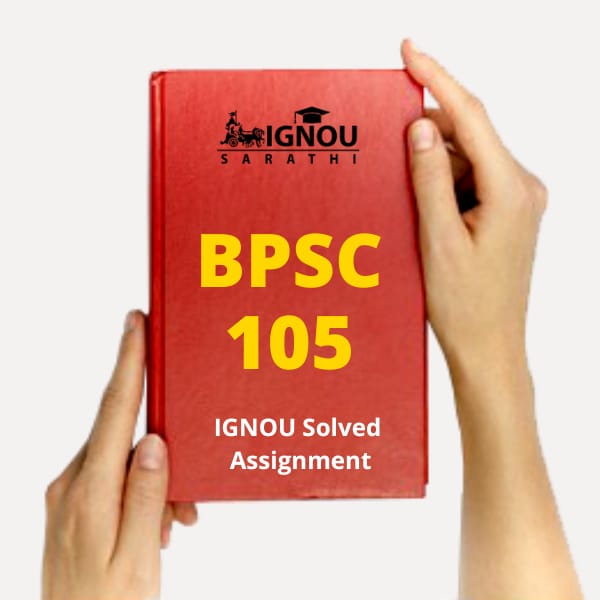 bpsc 105 Solved Assignment