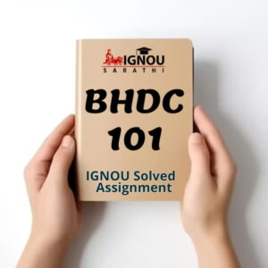 BHDC 101 Solved Assignment