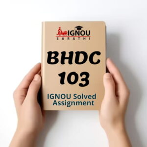 BHDC 103 Solved Assignment