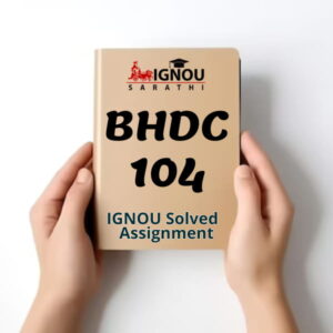 BHDC 104 Solved Assignment