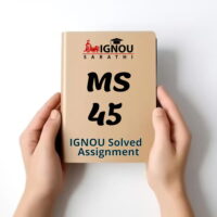 MS 45 Solved Assignment