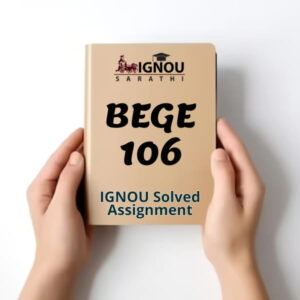 BEGE 106 Solved Assignment