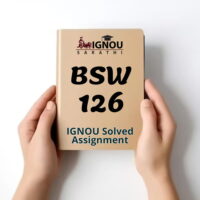 BSW 126 Solved Assignment